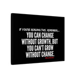 GROWTH AND CHANGE CANVAS ART
