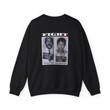 FIGHT - WHITE UNISEX SWEAT SHIRT