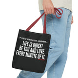 LIFE IS QUICK (CLEAN) TOTE BAG