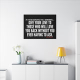 GIVE YOUR LOVE CANVAS ART