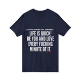 LIFE IS QUICK UNISEX V-NECK T-SHIRT