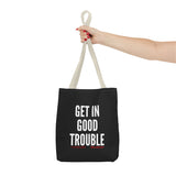 GET IN GOOD TROUBLE - WHITE TOTE BAG