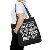LIFE IS QUICK TOTE BAG