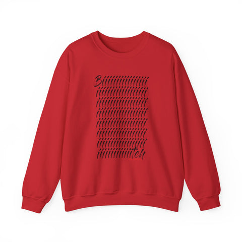 BITCH_black UNISEX SWEATSHIRT