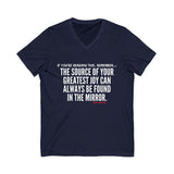 JOY IN THE MIRROR UNISEX V-NECK T-SHIRT