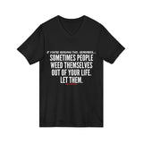 WEED THEMSELVES OUT UNISEX V-NECK T-SHIRT