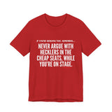 HECKLERS UNISEX SHORT SLEEVE T-SHIRT