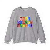 ALLBLOCKSMATTER_Multi UNISEX SWEATSHIRT