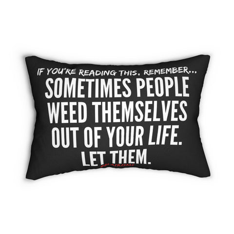 WEED THEMSELVES OUT LUMBAR PILLOW