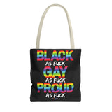 BLACK GAY PROUD AF TOTE BAG