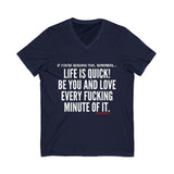 LIFE IS QUICK UNISEX V-NECK T-SHIRT