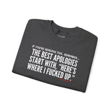 BEST APOLOGIES UNISEX SWEATSHIRT