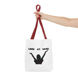 LOOK AT GAWD WHITE TOTE BAG