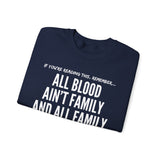 ALL BLOOD UNISEX SWEATSHIRT