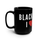 Black People, I ❤️ You Mug - 15oz