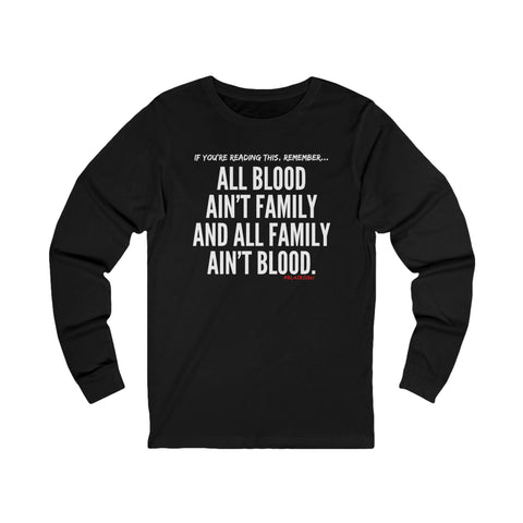ALL BLOOD UNISEX LONGSLEEVE T-SHIRT