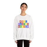 ALLBLOCKSMATTER_Multi UNISEX SWEATSHIRT