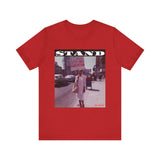 STAND - WHITE UNISEX SHORT SLEEVE T-SHIRT