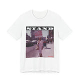 STAND - WHITE UNISEX SHORT SLEEVE T-SHIRT