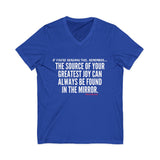 JOY IN THE MIRROR UNISEX V-NECK T-SHIRT
