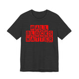 ALLBLOCKSMATTER_Red UNISEX SHORT SLEEVE T-SHIRT