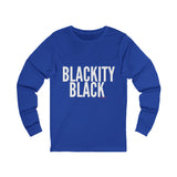BLACKITY BLACK - WHITE UNISEX LONG SLEEVE T-SHIRT