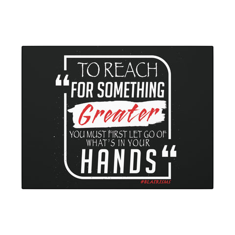 REACH FOR SOMETHING - WHITE RED CANVAS ART