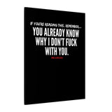 YOU ALREADY KNOW CANVAS ART