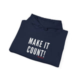 MAKE IT COUNT UNISEX HOODIE