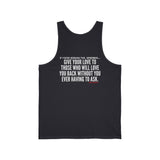 GIVE YOUR LOVE UNISEX TANK TOP