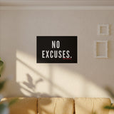 NO EXCUSECANVAS ART