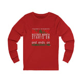 FRIENDLY REMINDER UNISEX LONG SLEEVE T-SHIRT