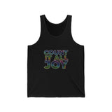 COUNT IT ALL JOY UNISEX TANK TOP