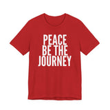 PEACE BE THE JOURNEY MEN’S CREW