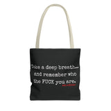 TAKE A DEEP BREATH TOTE BAG
