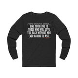 GIVE YOUR LOVE UNISEX LONGSLEEVE T-SHIRTS