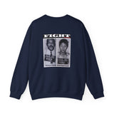 FIGHT - WHITE UNISEX SWEAT SHIRT