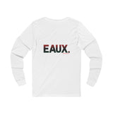 EAUX RBG UNISEX LONG SLEEVE T-SHIRTS