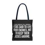 JESUS SAID TOTE BAG