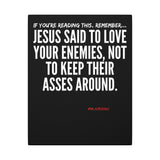 JESUS SAID CANVAS ART