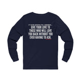 GIVE YOUR LOVE UNISEX LONGSLEEVE T-SHIRTS