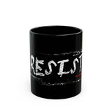 RESIST - BLACK CERAMIC MUG - BLACK 15OZ