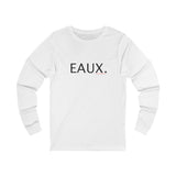EAUX BLACK UNISEX LONGSLEEVE T-SHIRTS