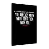 YOU ALREADY KNOW CANVAS ART