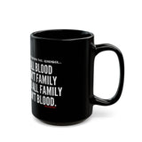 ALL BLOOD CERAMIC MUG BLACK 110Z 150Z
