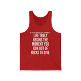 LIFE TRULY BEGINS UNISEX TANK TOP