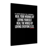 HEAL YOUR WOUNDS CANVAS ART