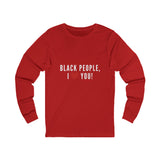 BLACKITY BLACK - WHITE UNISEX LONG SLEEVE T-SHIRT