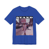STAND - WHITE UNISEX SHORT SLEEVE T-SHIRT