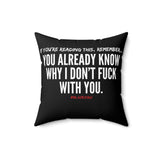 YOU ALREADY KNOW THROW PILLOW